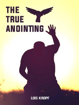 cover image of The True Anointing